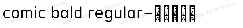 comic bald regular字体转换